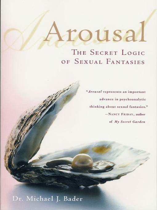 Title details for Arousal by Michael J. Bader - Wait list